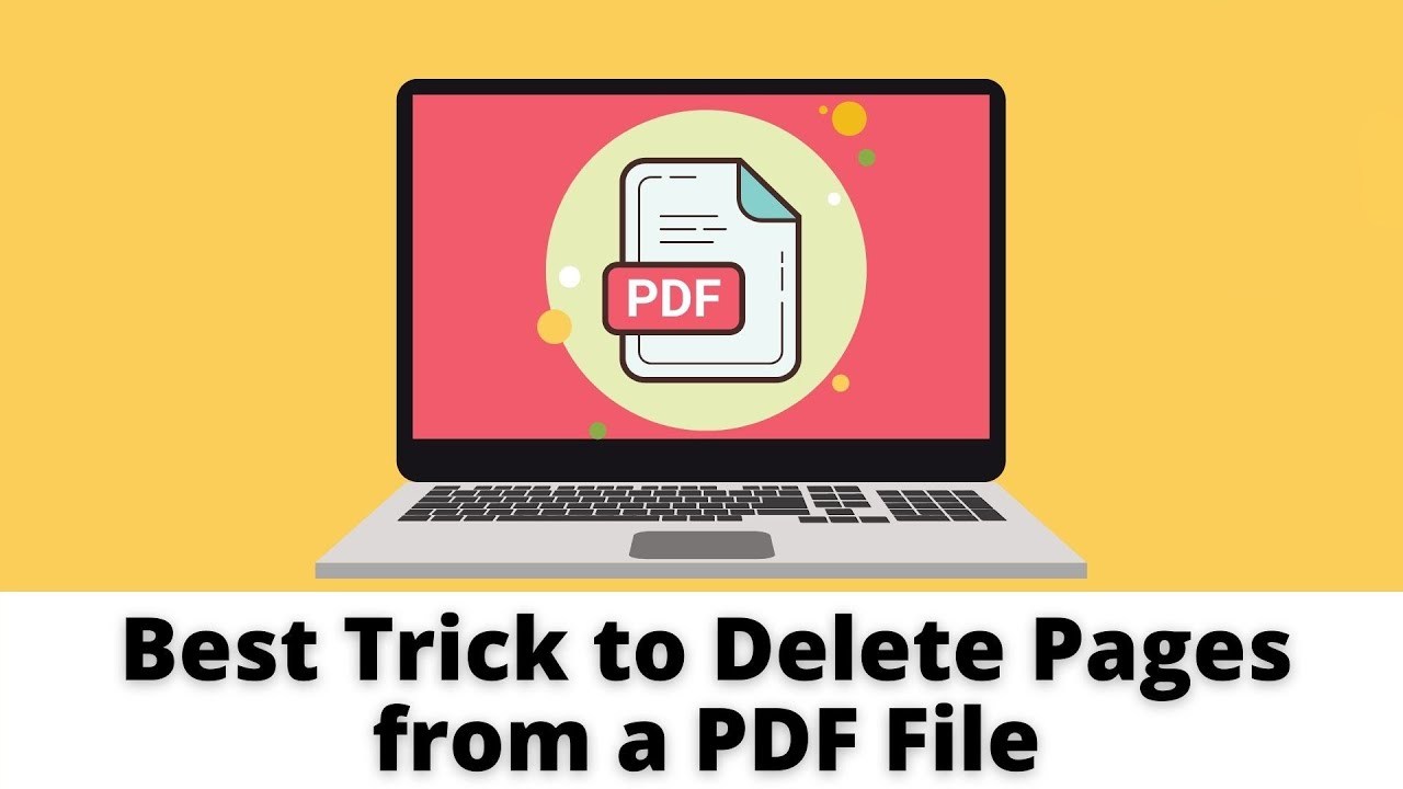 How to delete pages from PDF: The Ultimate Guide